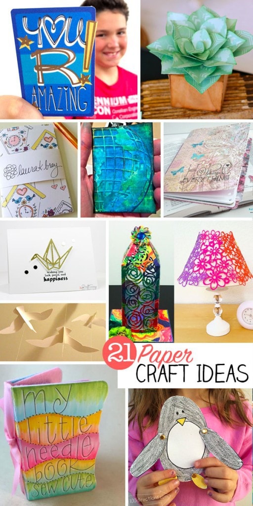 21 Paper Craft Ideas - 100 Directions