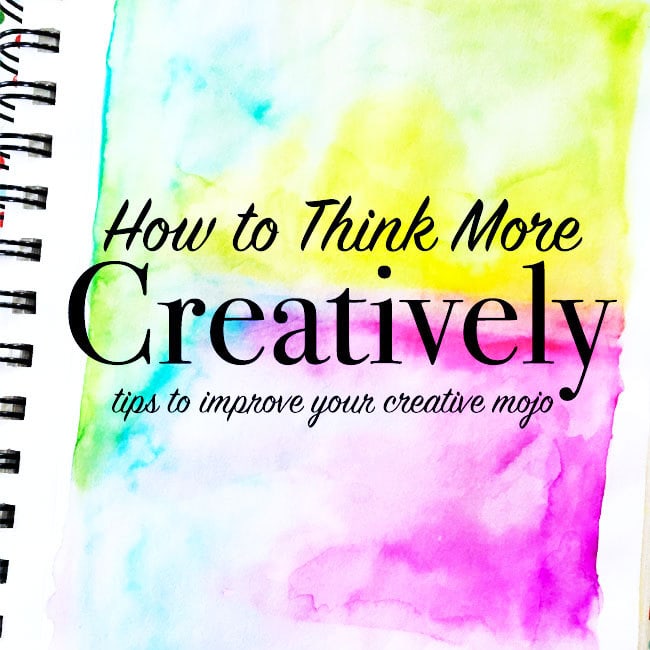 5 Tips to Improve Your Creativity - 100 Directions