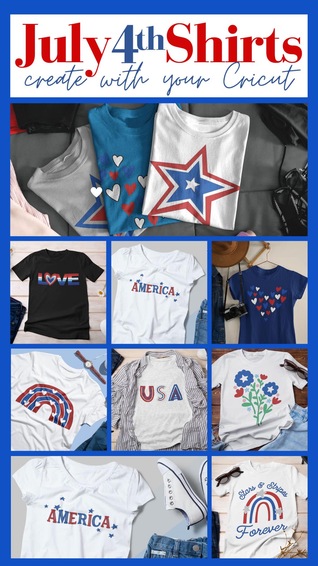 Big List of 4th of July Shirt Ideas with Cricut - 100 Directions